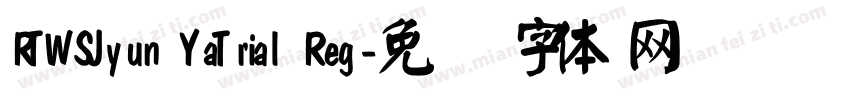RTWSJyun YaTrial Reg字体转换